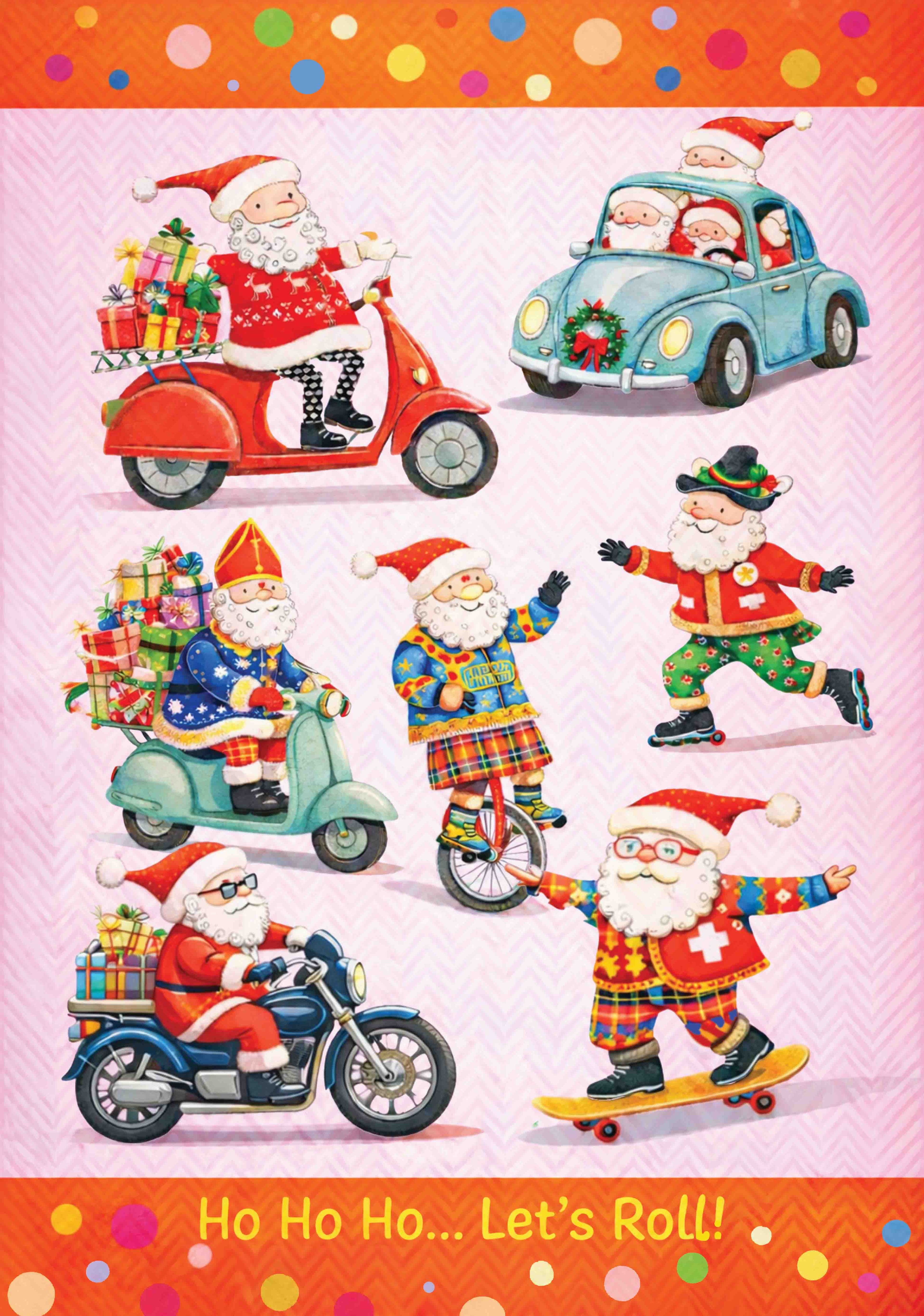 HO! HO! HO....LET'S ROLL