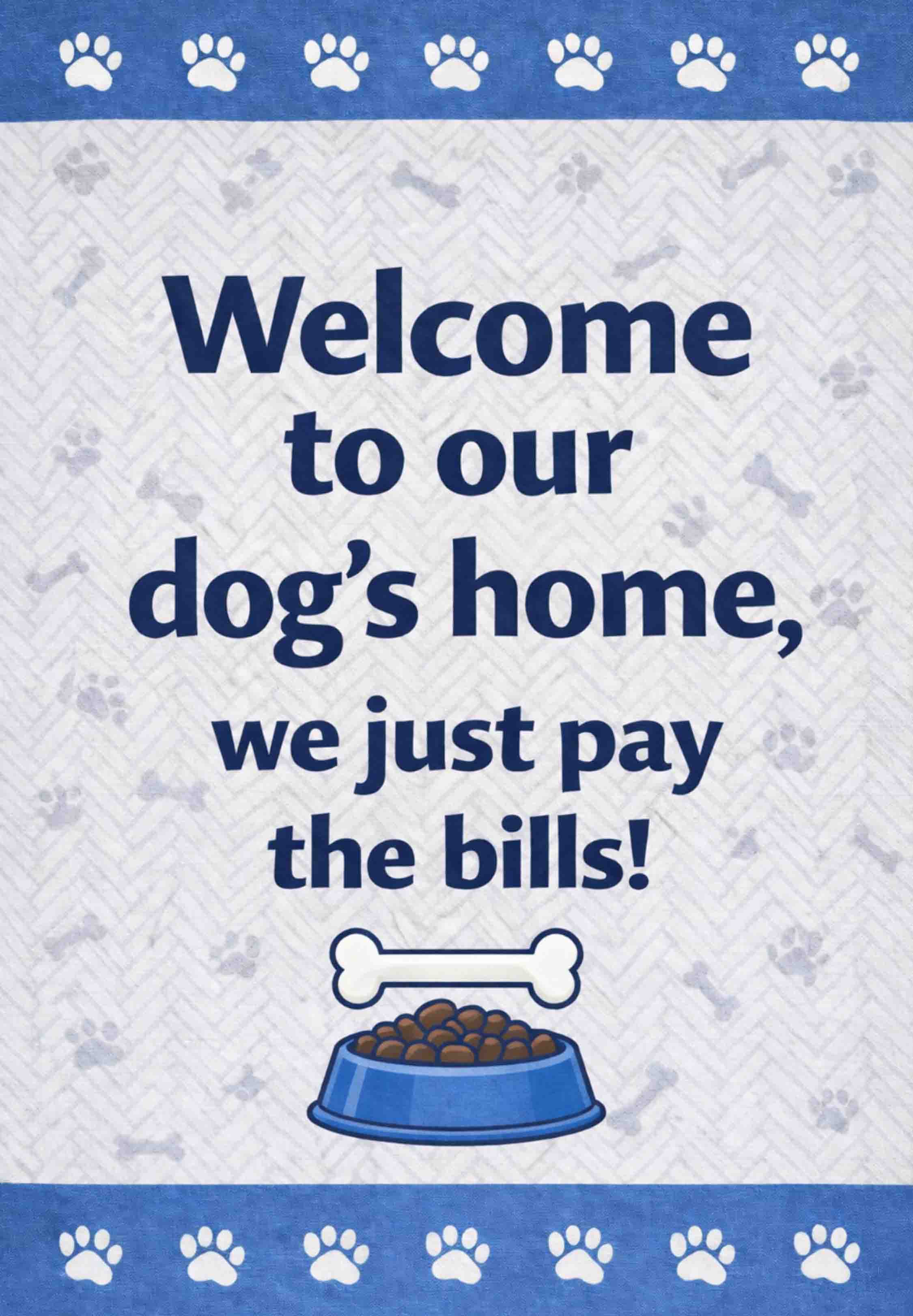 WELCOME TO OUR DOGS HOME